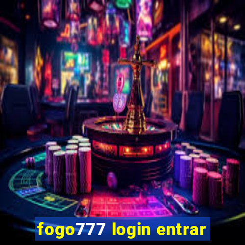 fogo777 login entrar